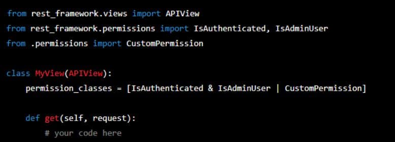 combine multiple permission classes by using the and operator