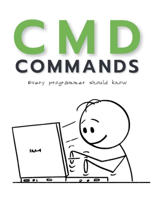 CMD Commands that Every Programmer should know