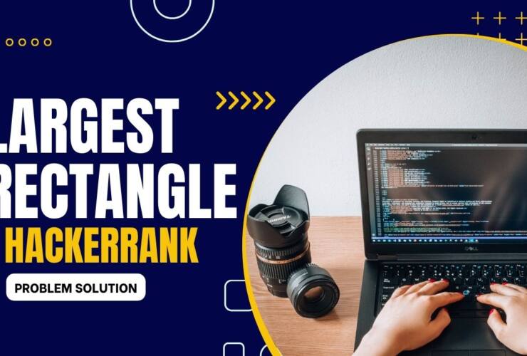 Largest Rectangle HackerRank Solution