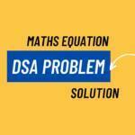 Maths Equation Even Numbers DSA Problem Solution