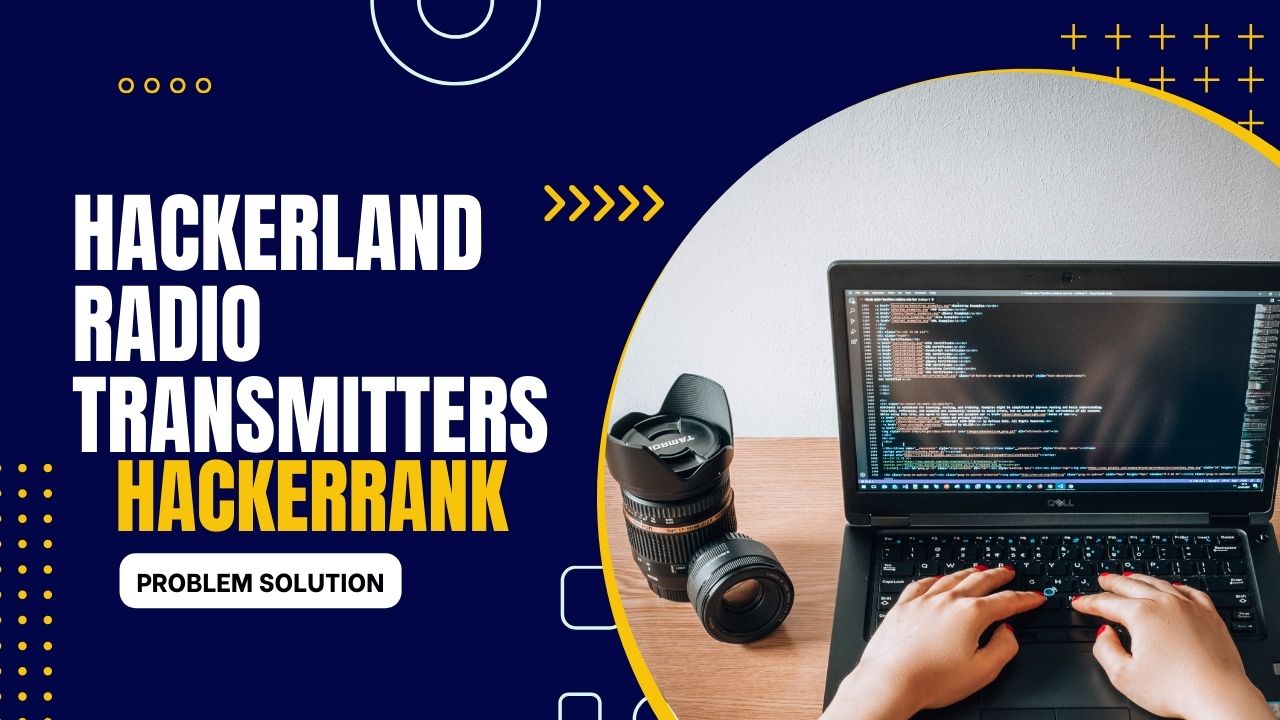 Hackerland Radio Transmitters HackerRank Solution