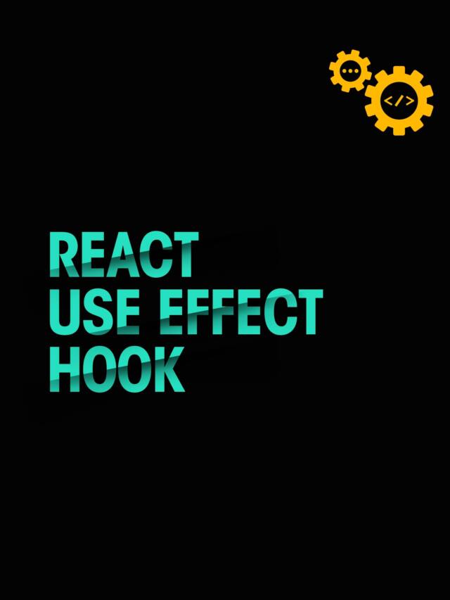 A Guide to React useEffect Hook (1)